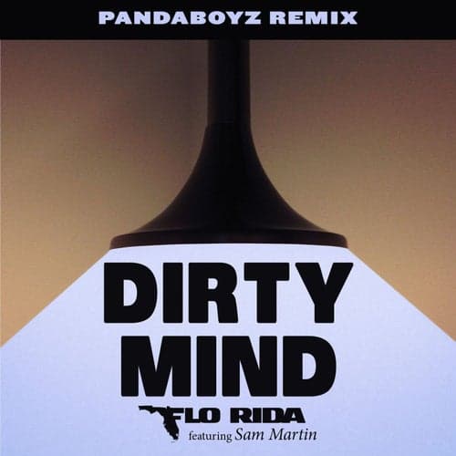 Dirty Mind (feat. Sam Martin)