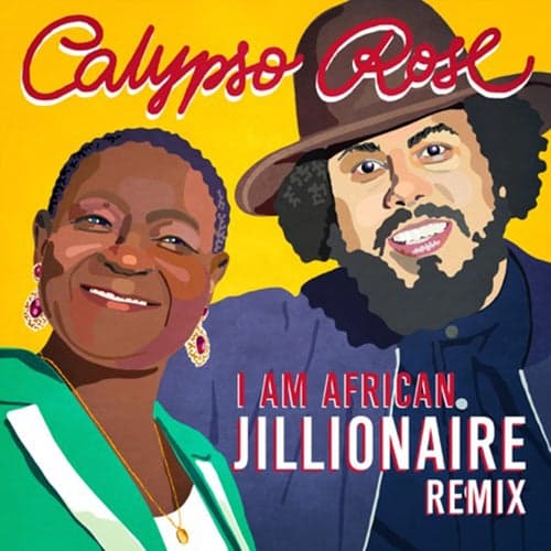 I Am African (Jillionaire Remix)