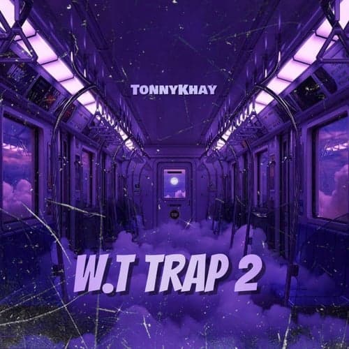 W.T Trap 2