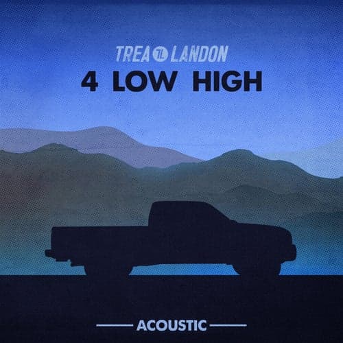 4 Low High (Acoustic)