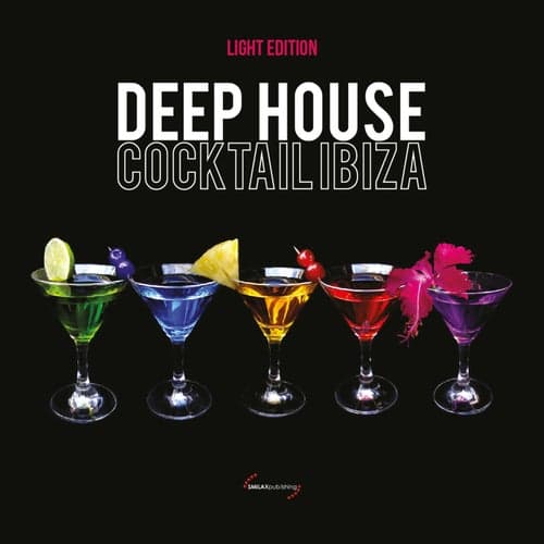 Deep House Cocktail Ibiza (Light Edition)