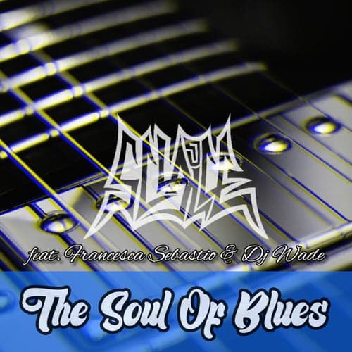 The Soul of Blues