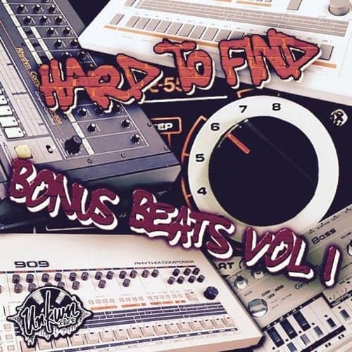 Hard to Find Bonus Beats, Vol. 1