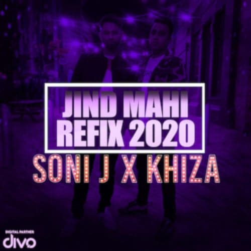 Jind Mahi Refix 2020