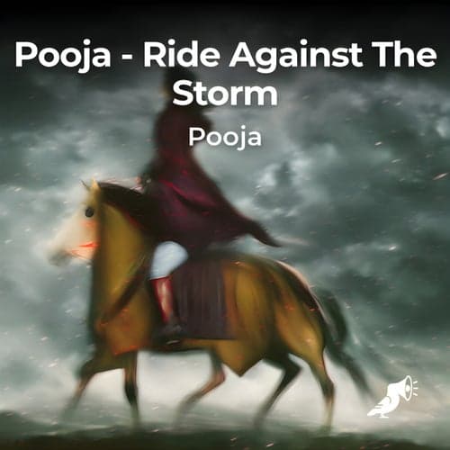 Ride Against The Storm