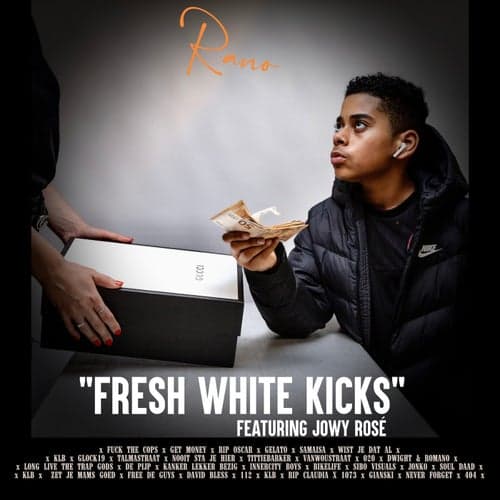 Fresh White Kicks (feat. Jowy Rosé)