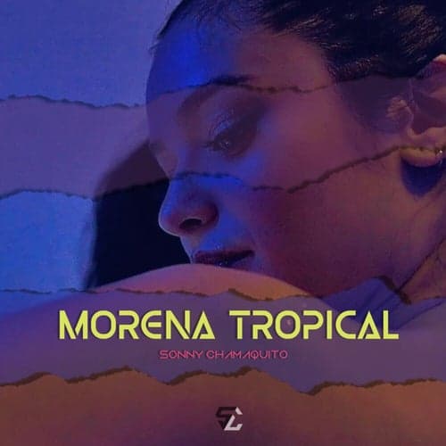 Morena Tropical