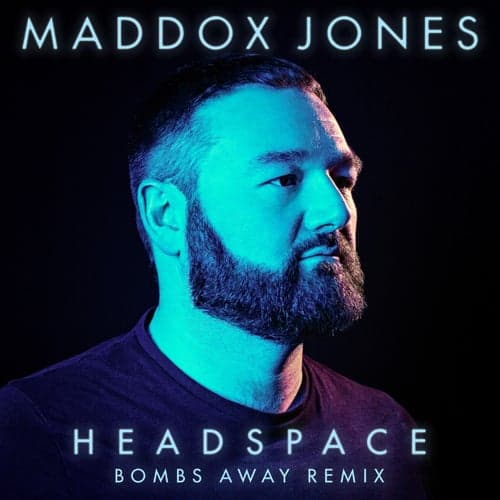 Headspace (Bombs Away Remix)