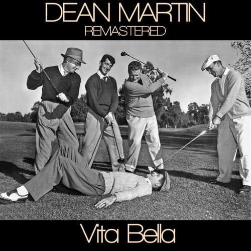 Dean Martin  Vita Bella Remastered (Copy)