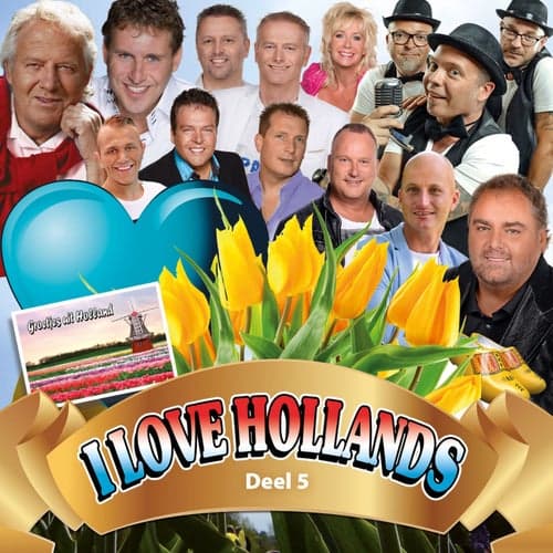 I Love Hollands: Deel 5