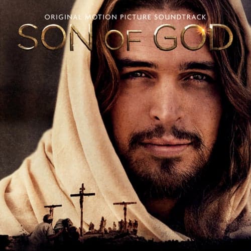 Son Of God Original Motion Picture Soundtrack