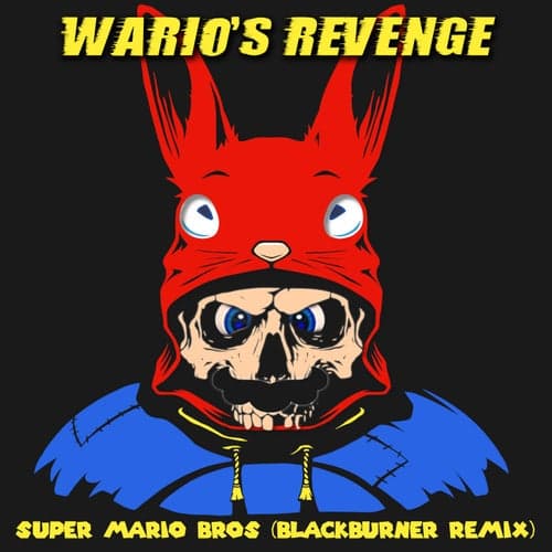 Super Mario Bros (Blackburner Remix)