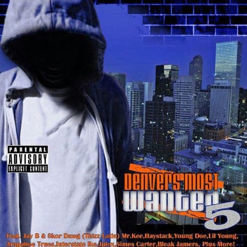 Denvers Most Wanted, Vol. 5