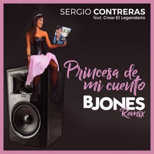 Princesa de mi cuento (feat. Crow El Legendario & Bjones)