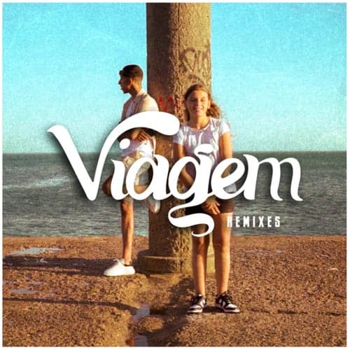 VIAGEM (Remixes)