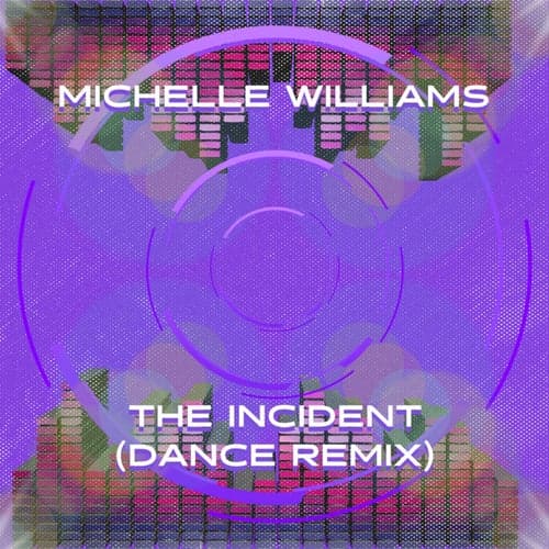 The Incident (Dance Remix)