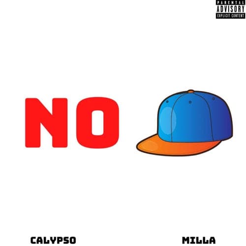 No Cap (feat. Milla)