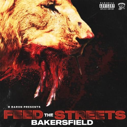 Feed The Streets - BAKERSFIELD