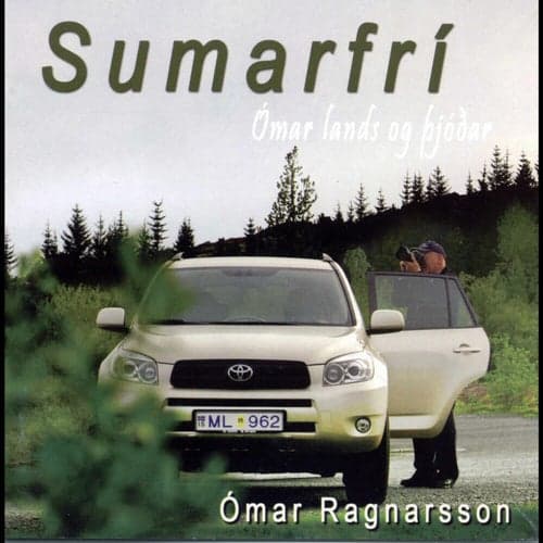 Ómar lands og þjóðar - Sumarfrí