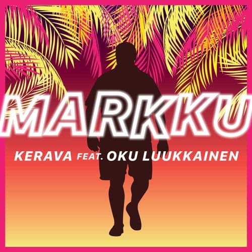 Markku (feat. DJ Oku Luukkainen)