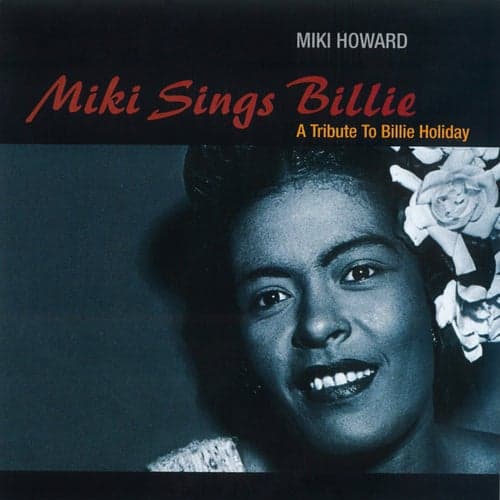 Miki Sings Billie: A Tribute To Billie Holiday