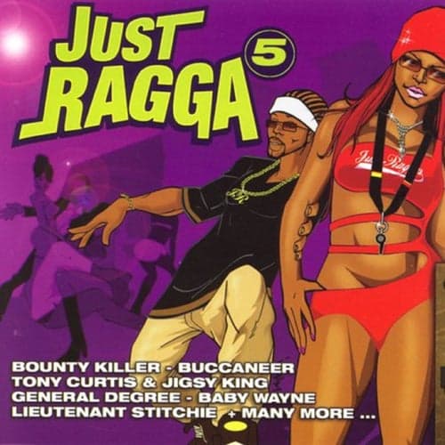 Just Ragga Volume 5