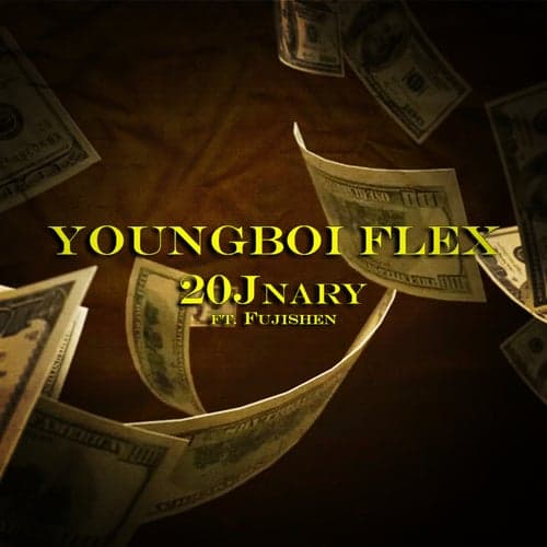 Youngboi Flex (feat. Fujishen)