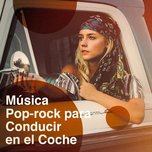 Musica Pop-Rock Para Conducir En El Coche