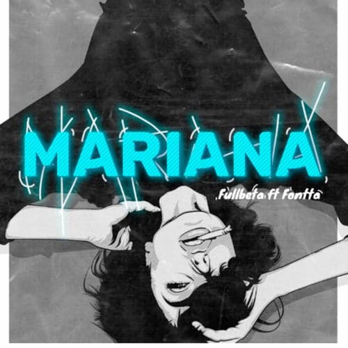 Mariana (feat. Fontta)