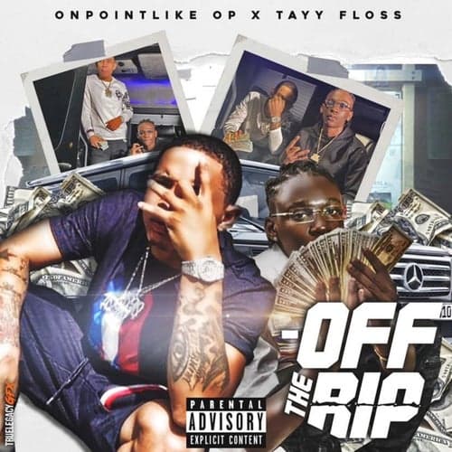 Off the Rip (feat. Tayy Floss)