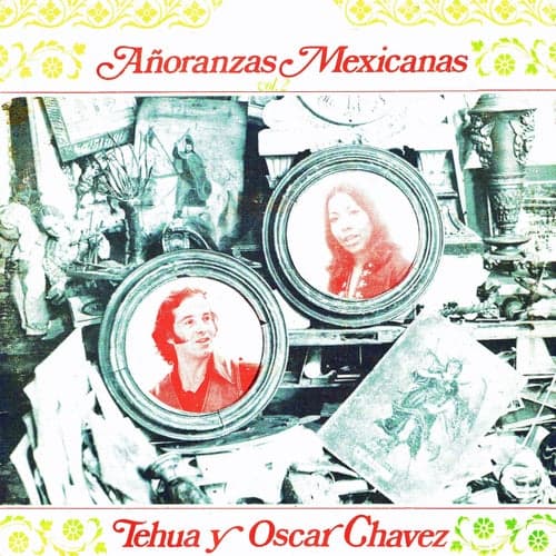 Anoranzas mexicanas Vol. 2
