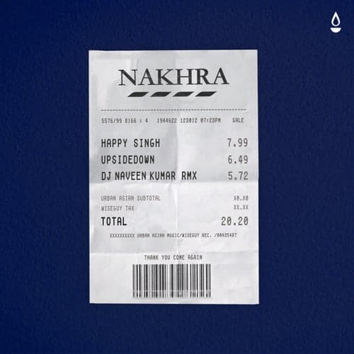 Nakhra (Official Remix)