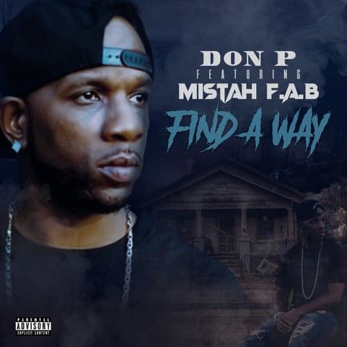 Find A Way (feat. Mistah F.A.B.)