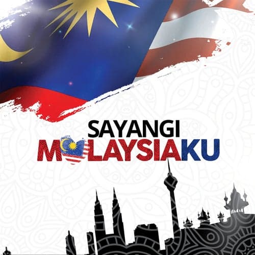 Sayangi Malaysiaku