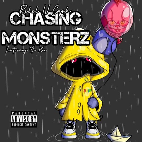 Chasing Monsters (feat. Mr Kee)