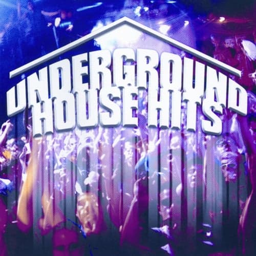 Underground House Hits