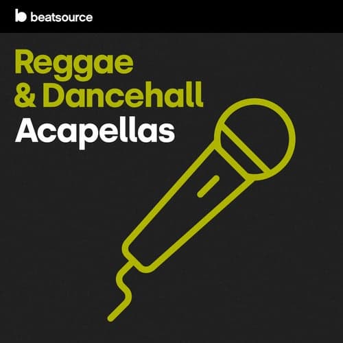 Reggae & Dancehall Acapellas playlist