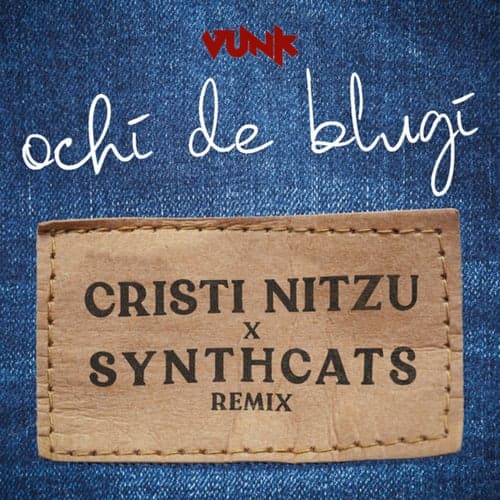 Ochi de blugi (Cristi Nitzu & Synthcats Remix)