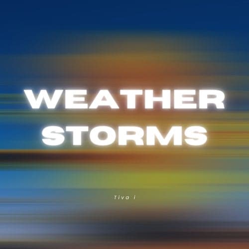 Weather Storms