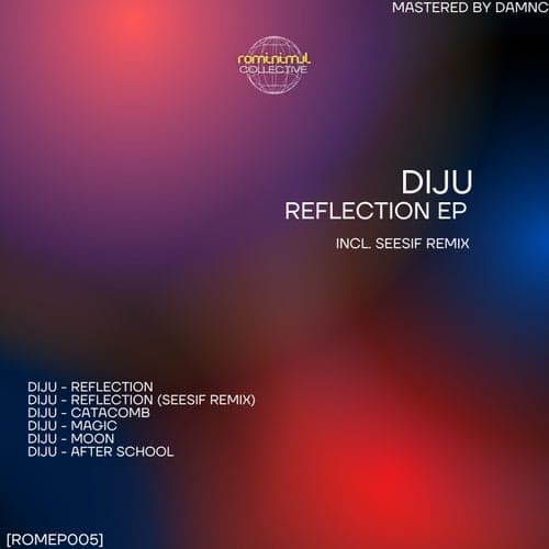Reflection EP (incl. SeeSiF remix)