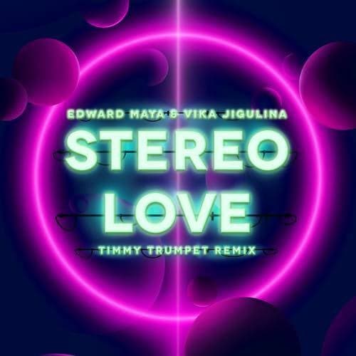 Stereo Love (Timmy Trumpet Extended Mix)