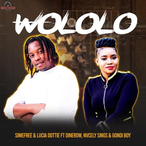 Wololo (feat. Dinerow, Nvcely Sings, Gondi Boy)