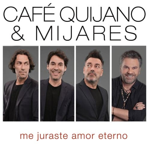 Me juraste amor eterno (feat. Mijares)