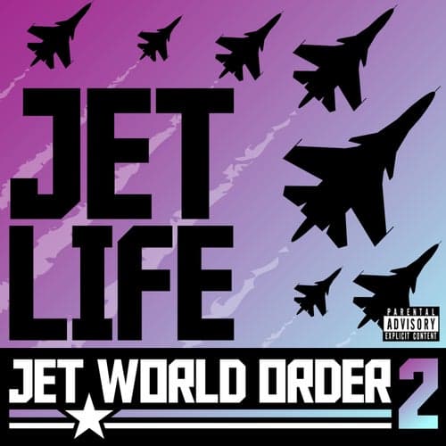 Jet World Order 2