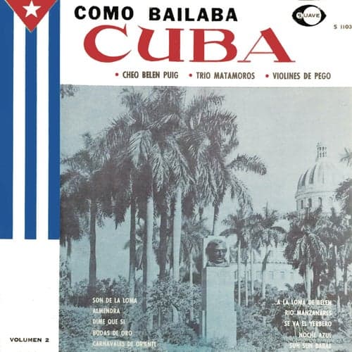 Como Bailaba Cuba, Vol. 2