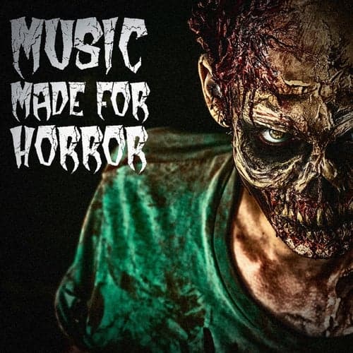 Music Made for Horror