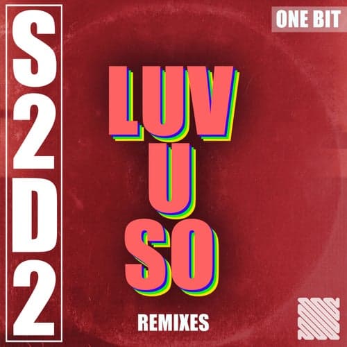 Luv U So (Remixes)