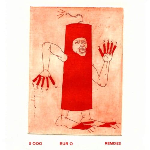 5000 Euro (Remixes)