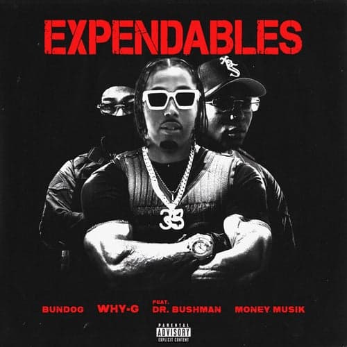 Expendables (feat. Dr. Bushman)