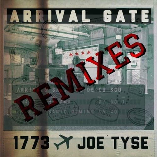 Arrival Gate Remixes
